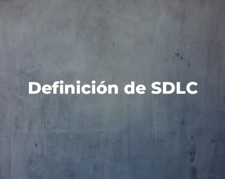 Definición de SDLC