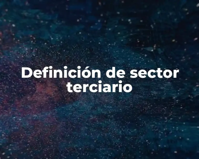 Definición de sector terciario