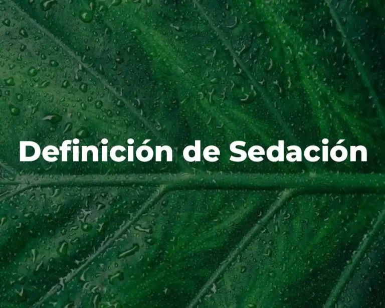Definición de Sedación