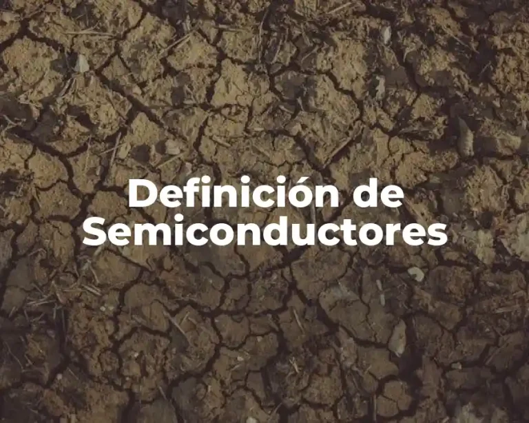 Definición de Semiconductores