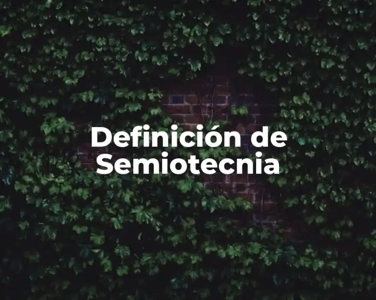 Definición de Semiotecnia