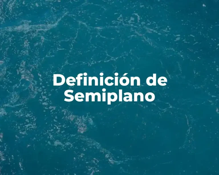 Definición de Semiplano