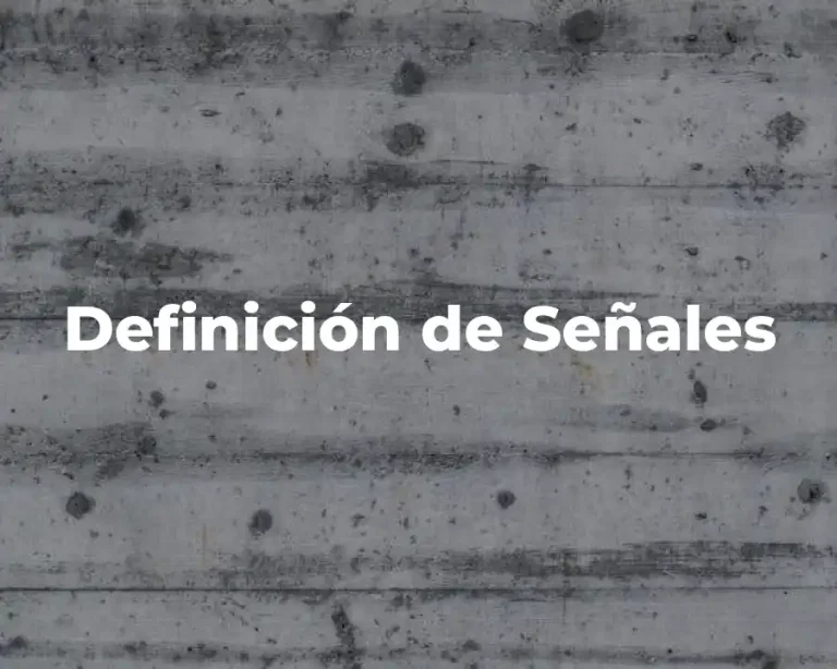 Definición de Señales