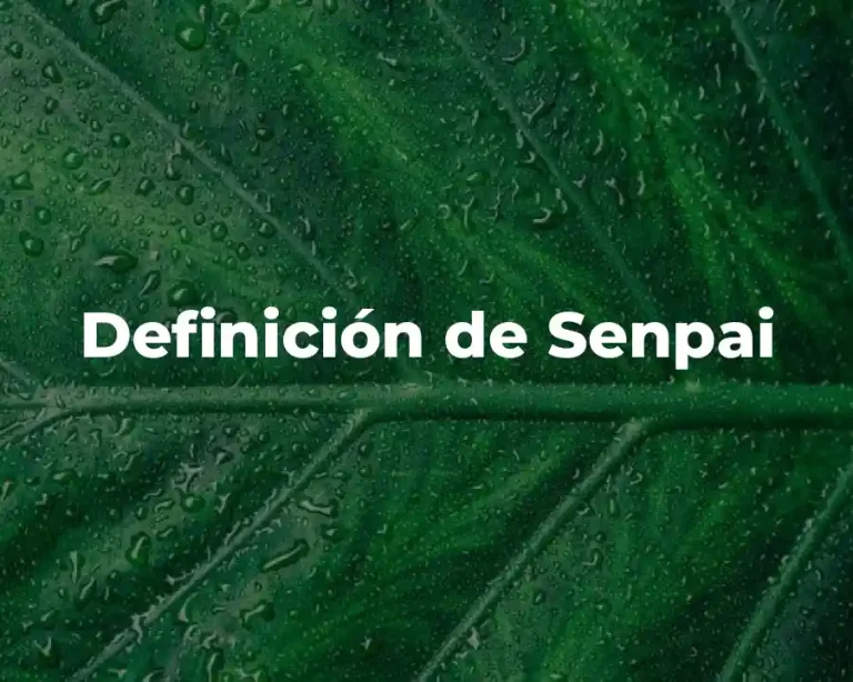 Definición de Senpai