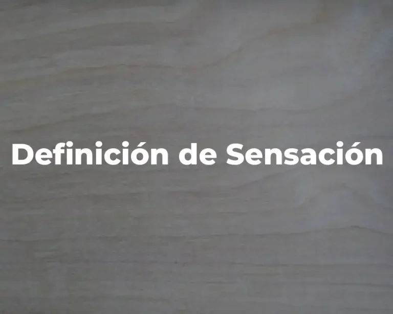 Definición de Sensación