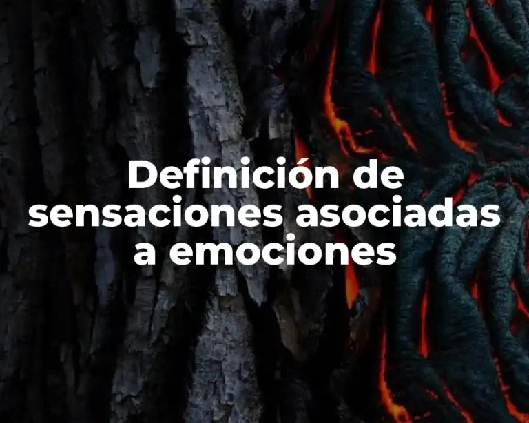 Definición de sensaciones asociadas a emociones