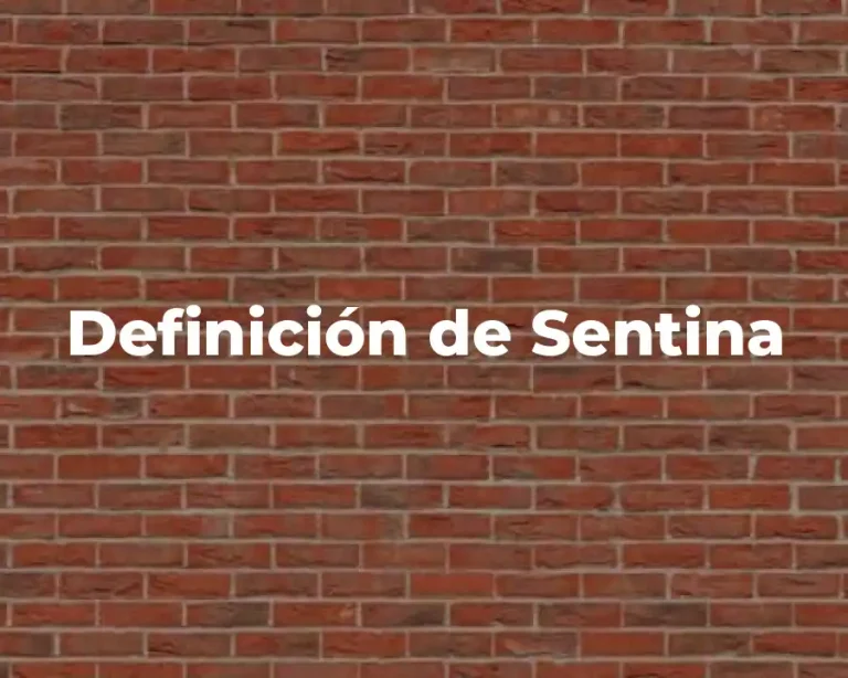 Definición de Sentina