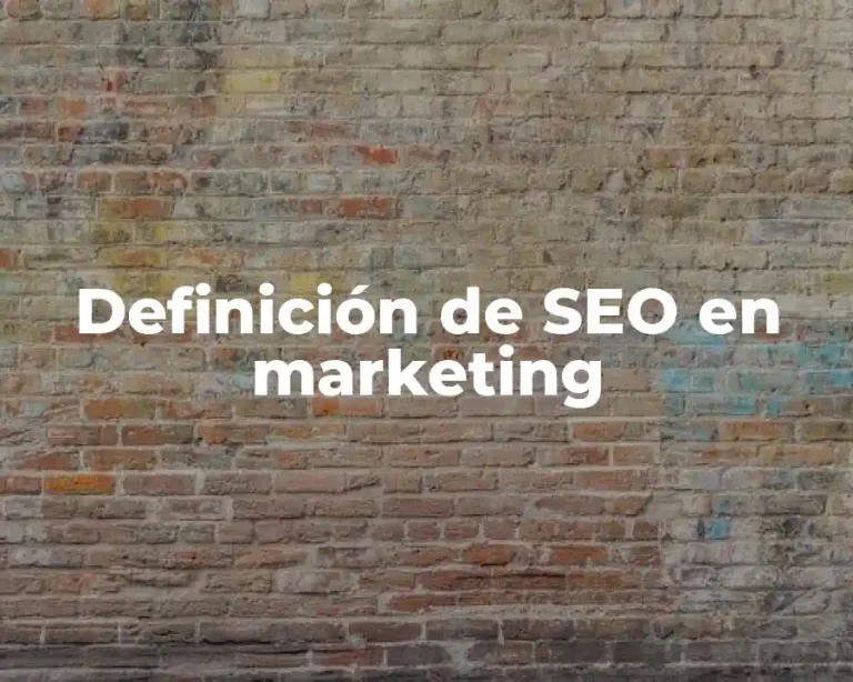 Definición de SEO en marketing