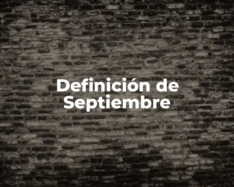 Definición de Septiembre