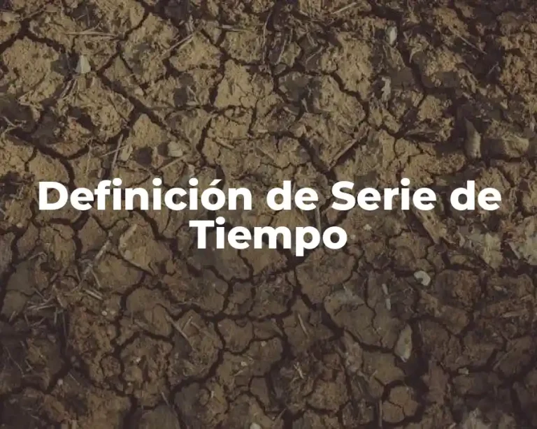 Definición de Serie de Tiempo