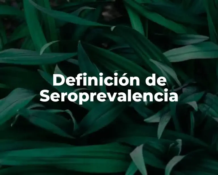 Definición de Seroprevalencia