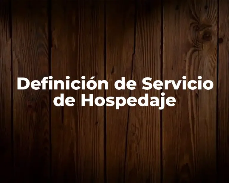 Definición de Servicio de Hospedaje