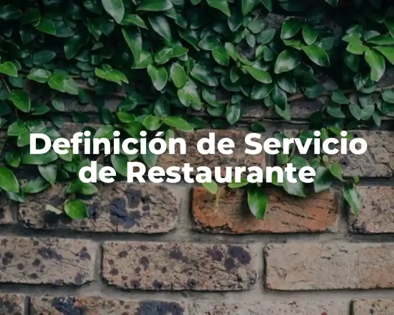 Definición de Servicio de Restaurante