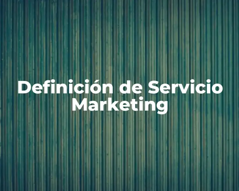 Definición de Servicio Marketing