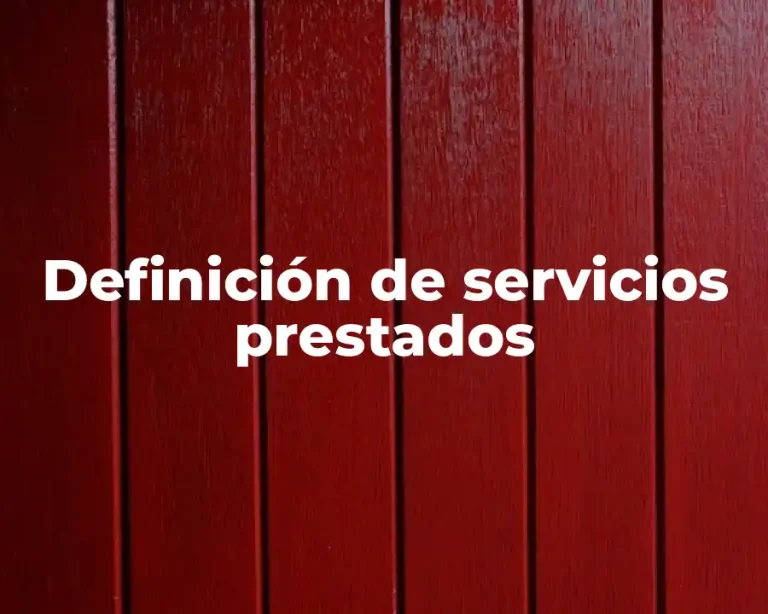 Definición de servicios prestados