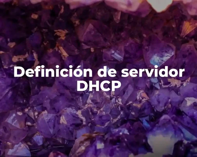 Definición de servidor DHCP