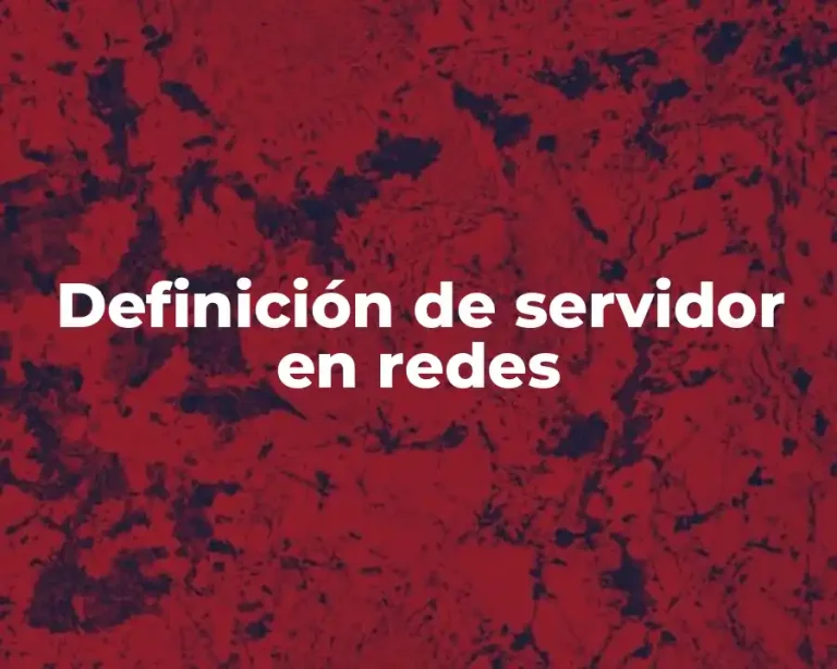 Definición de servidor en redes