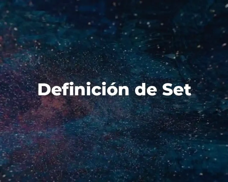 Definición de Set