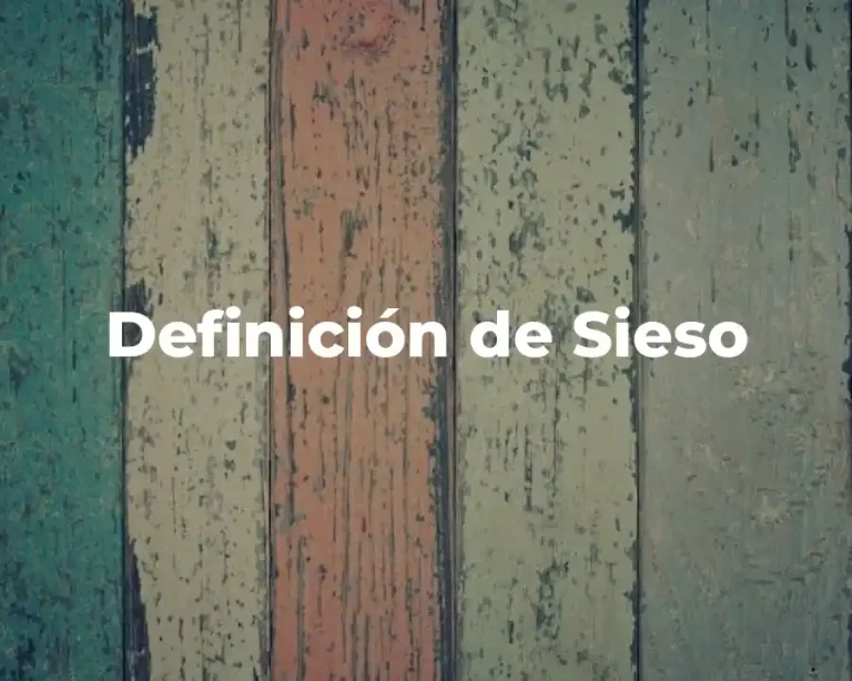 Definición de Sieso