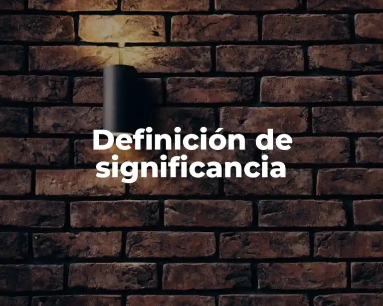Definición de significancia
