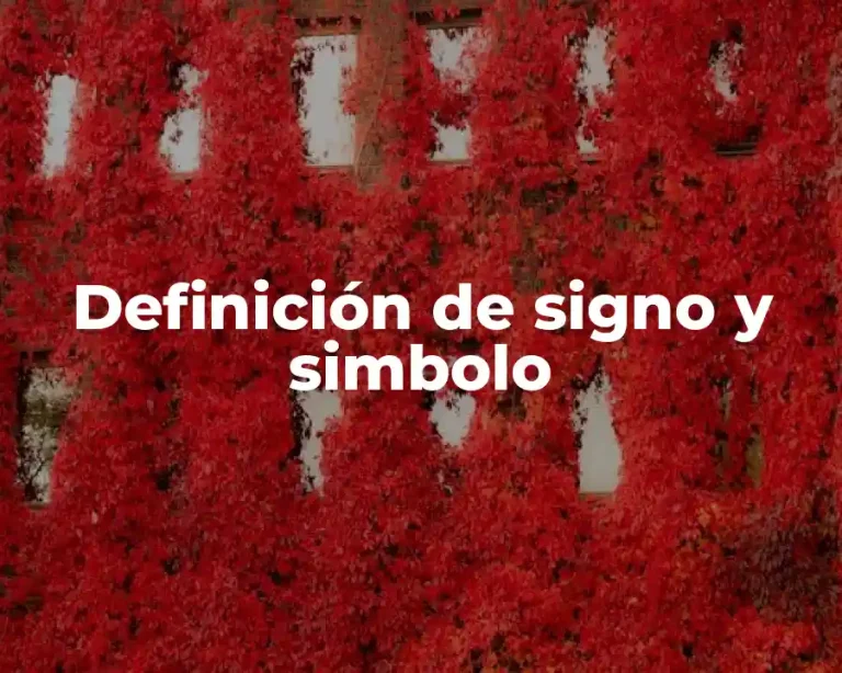 Definición de signo y simbolo