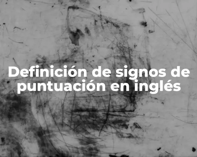 Definición de signos de puntuación en inglés