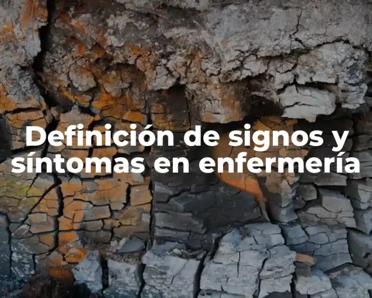 Definición de signos y síntomas en enfermería