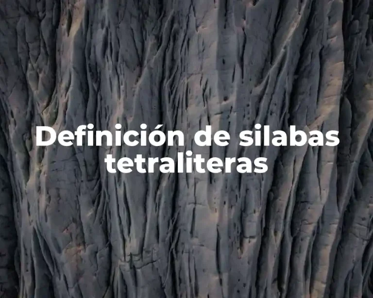 Definición de silabas tetraliteras