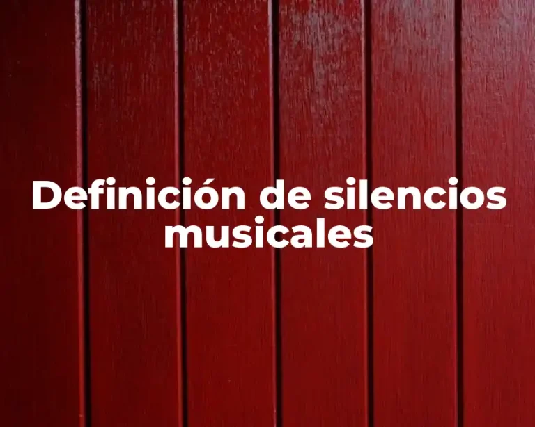Definición de silencios musicales