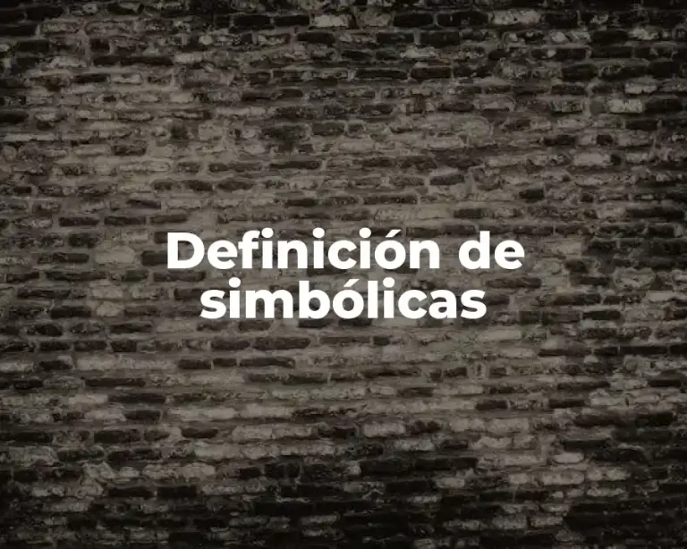 Definición de simbólicas