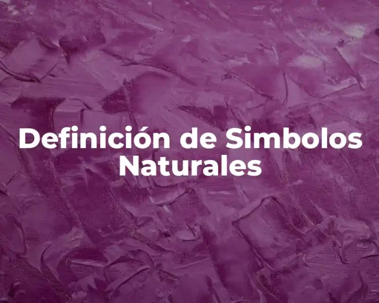 Definición de Simbolos Naturales