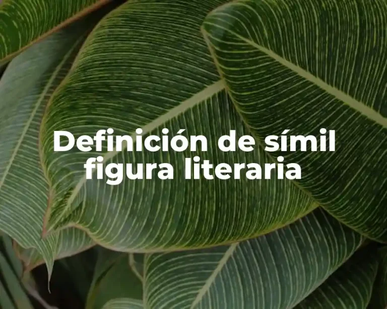 Definición de símil figura literaria