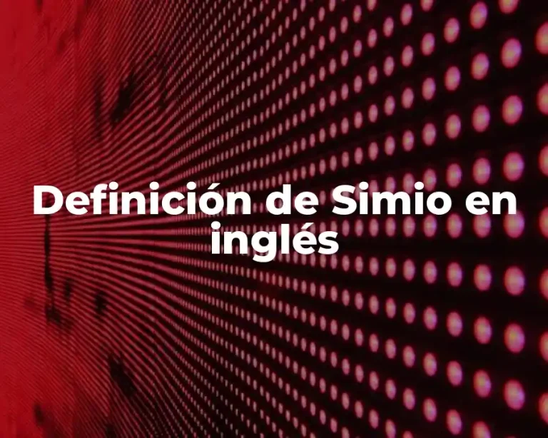 Definición de Simio en inglés