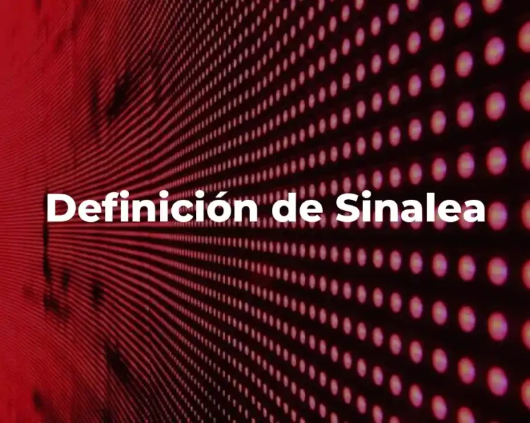 Definición de Sinalea