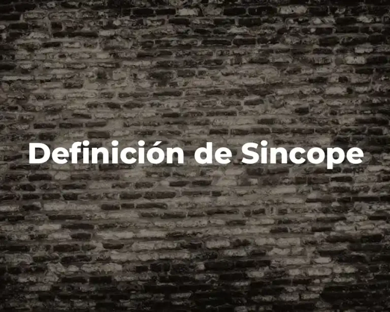 Definición de Sincope