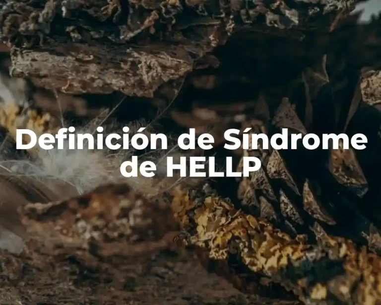 Definición de Síndrome de HELLP