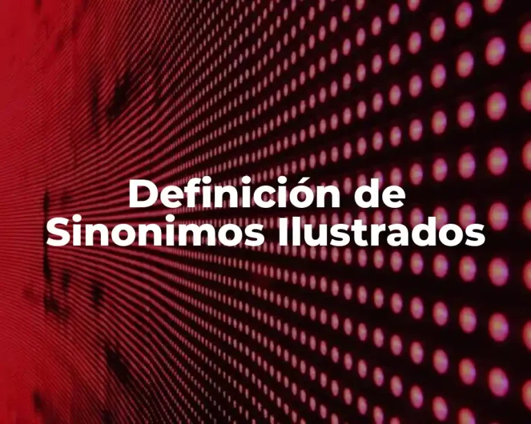Definición de Sinonimos Ilustrados