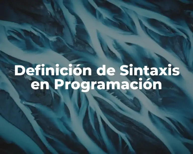 Definición de Sintaxis en Programación