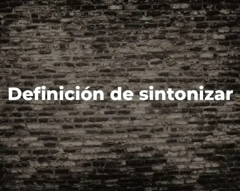 Definición de sintonizar