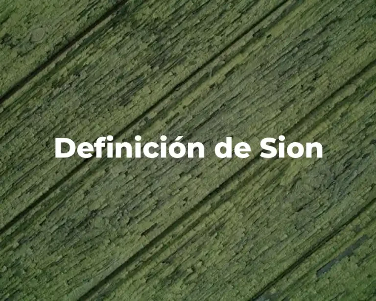 Definición de Sion