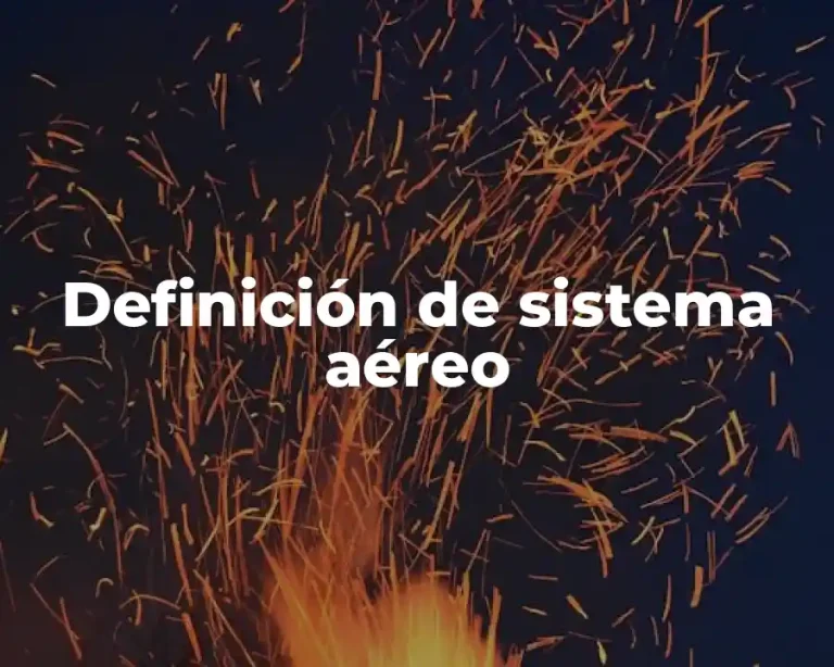 Definición de sistema aéreo