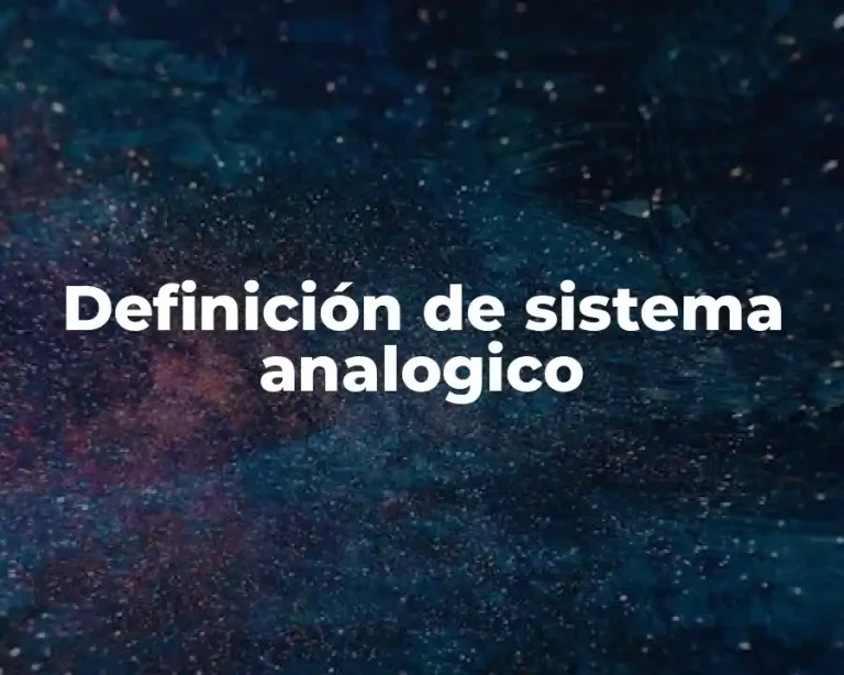 Definición de sistema analogico