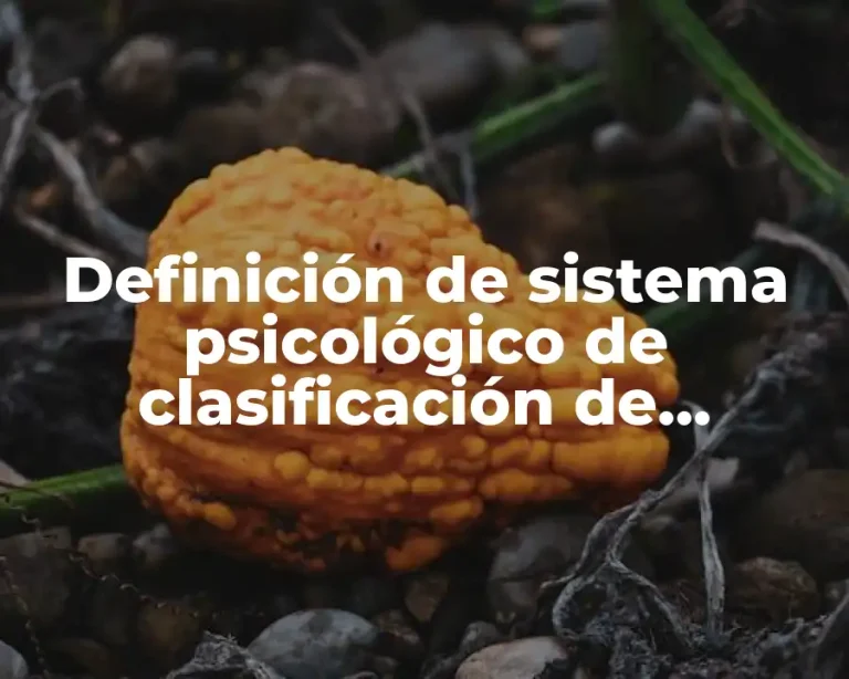 Definición de sistema psicológico de clasificación de respuestas