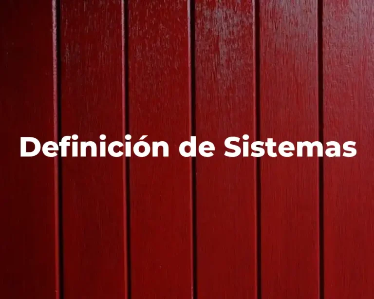 Definición de Sistemas