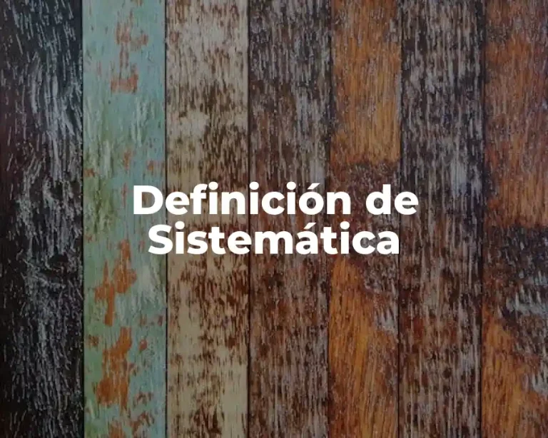 Definición de Sistemática