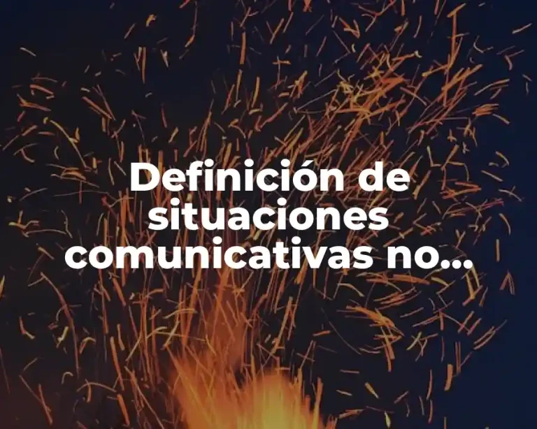 Definición de situaciones comunicativas no verbales