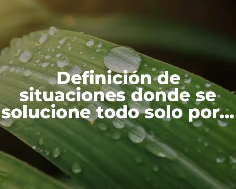 Definición de situaciones donde se solucione todo solo por dialogar