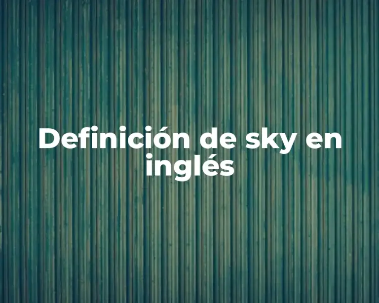 Definición de sky en inglés