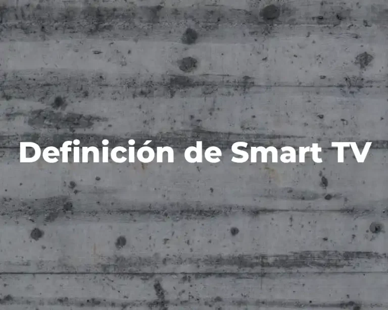 Definición de Smart TV