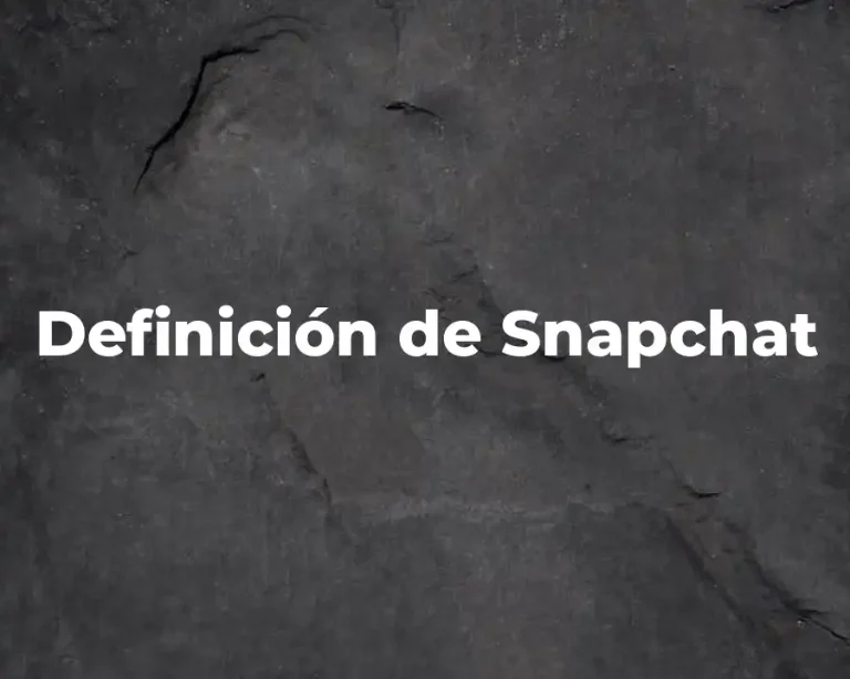 Definición de Snapchat